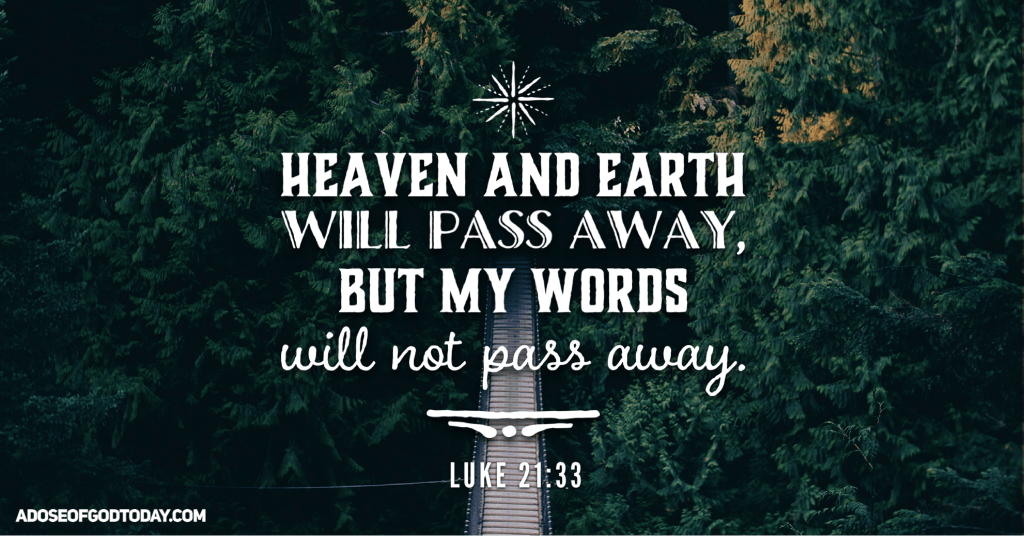 God is faithful because his words&nbsp;remain