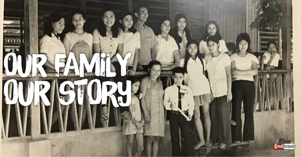 We are Products of our Family Stories and of God’s Story